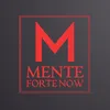 Mente Forte NOW