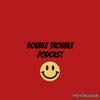 doubletrouble109