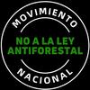 NO! A La Ley ANTIFORESTAL