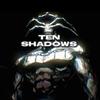 .ten_shadows