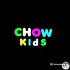 Chow Kids