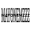 mayonemzzz