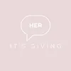 It’sGivingHer | Beauty&Health