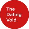 The Dating Void