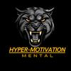 HYPER-MOTIVATION