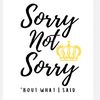 sorrynotsorry2303