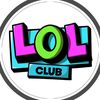 Lol Club