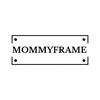 MommyFrame