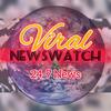 ViralNewsWatch