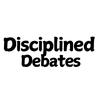 DisciplinedDebates