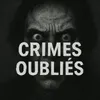 Crimes Oubliés