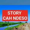 Story Cah Ndeso