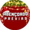 Abençoado Das Prévias