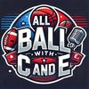 All Ball With C and E