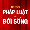 PHÁP LUẬT & ĐỜI SỐNG ✅
