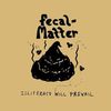 fecalmatter701