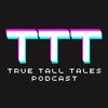 truetalltalespodcast