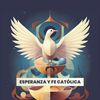 Esperanza y Fe Católica