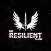 Resilient Show