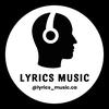 LYRICS MUSIC