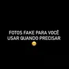 fotos fake
