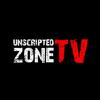 Unscripted Zone TV