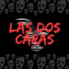 las.dos.caras2.0
