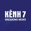 Kênh7 Breaking News