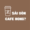 Sài Gòn Cafe Hong?