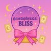 metaphysicalbliss
