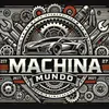 Machina Mundo