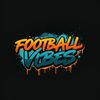 FOOTBALL VIBES