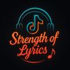 Strenght Of Lyrics🎶