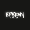 Efekan Lyrics