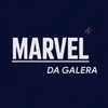 Marvel Da Galera