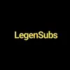 LegenSubs