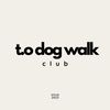 t.o.dog.walk.club