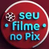 Seu Filme No Pix