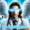 dis_tout_docteur