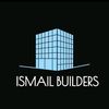 ISMAIL BUILDERS