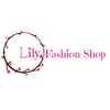 Lily Fashion Shop 🌸