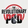 The Revolutionary Pod