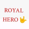 ROYAL HERO✍️✍️🚭🙏