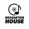 reggaetonhouse