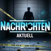 Nachrichten Aktuell