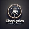 choplyrics