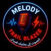 Melody Trail Blazer 🎙️