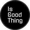 is_goodthing