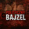 Polityczny Bajzel