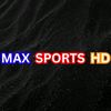 MAX SPORTS HD ✅️